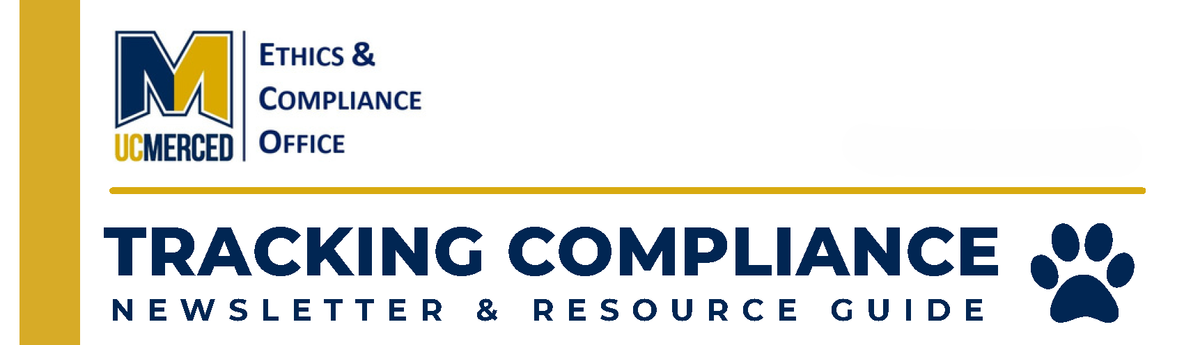 Ethics & Compliance Tracking Compliance Newsletter & Resource Guide